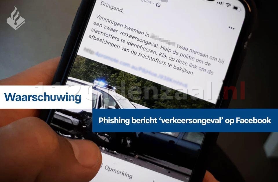 Politie waarschuwt voor phishingbericht van verkeersongeval op Facebook